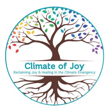 Claiming Joy & Healing Amidst  the Climate Emergency 